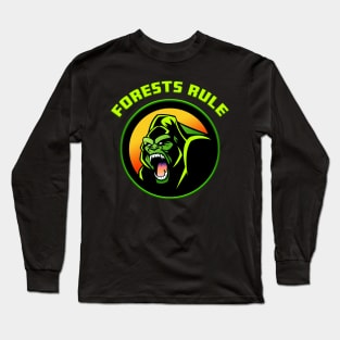 Forests Rule Long Sleeve T-Shirt